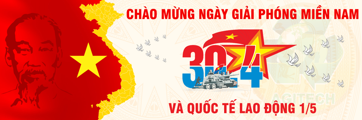 Mừng ngày 30 tháng 4 và Quốc tế lao động 1 tháng 5